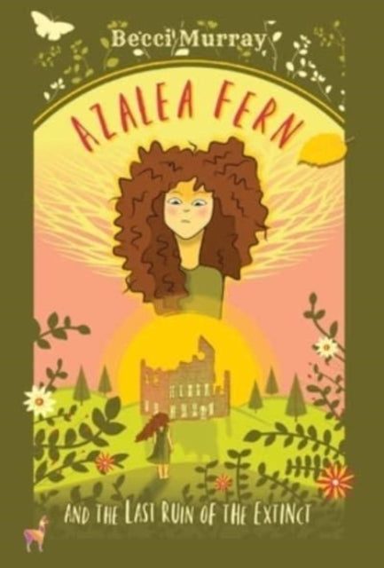 Azalea Fern And The Last Ruin Of The Ext