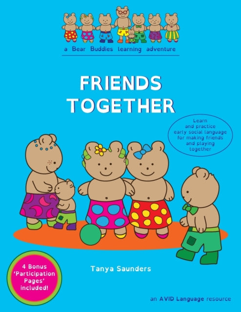 Friends Together: A Bear Buddies Learnin