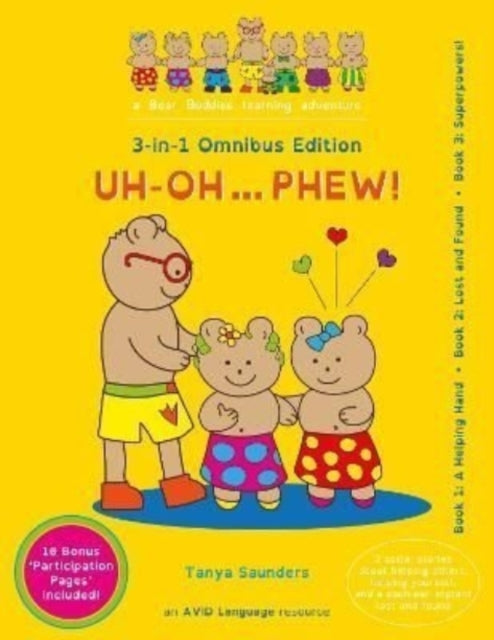 Uh Oh... Phew!: 3 Fun-filled Bear Buddie