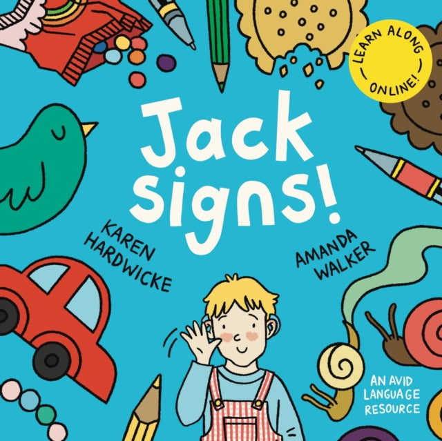 Jack Signs!: The Heart-warming Tale Of A
