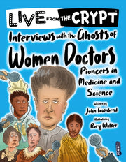 Interviews With The Ghosts/women Doctors