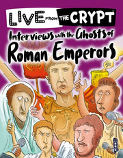 Interviews With/ghosts Of Roman Emperors