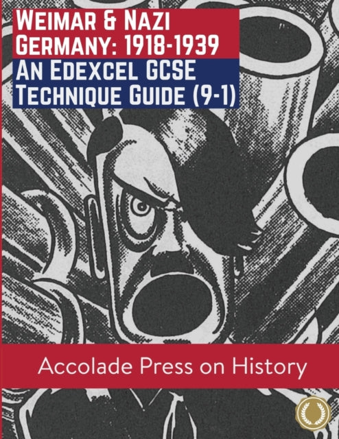 Weimar And Nazi Germany, 1918-1939: An E
