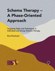Schema Therapy A Phase-orientated Approa