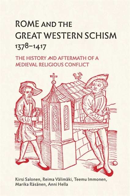 Rome & The Great Western Schism 1378 141 By Immonen, Teemu