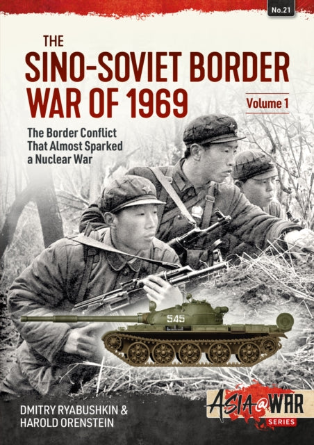 Sinosoviet Border War Of 1969 Volume 1