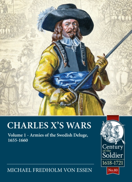 Charles Xs Wars Volume 1