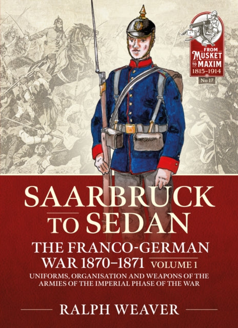 Sedan To Saarbruck The Francogerman War