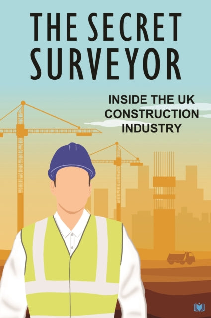 Secret Surveyor By Anonymous