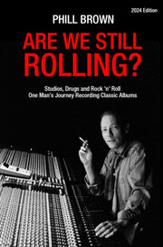 Are We Still Rolling