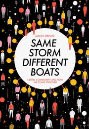 Same Storm Different Boats