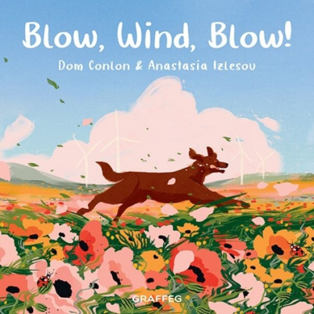 Blow Wind Blow