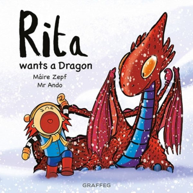 Rita Wants A Dragon