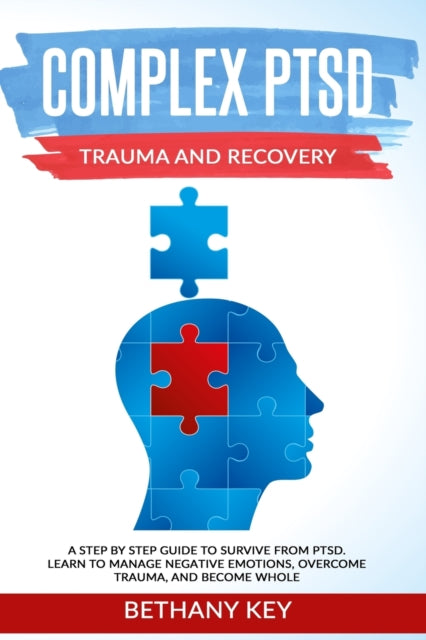 Complex Ptsd Trauma And Recovery