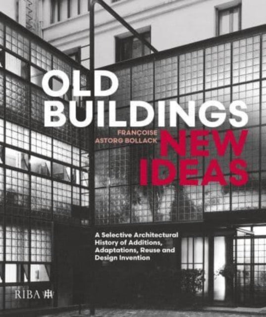 Old Buildings New Ideas