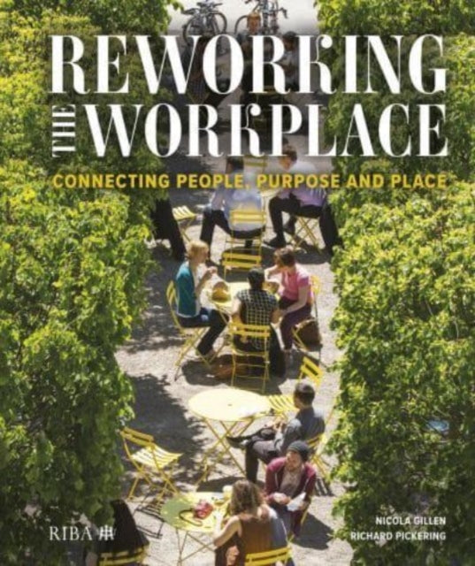 Reworking The Workplace