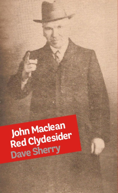 John Maclean Red Clydesider