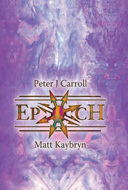 Epoch: Esotericon   Portals Of Chaos By Carroll, Peter