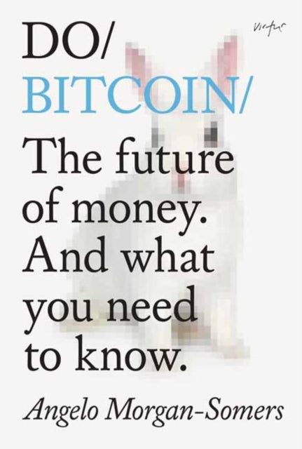 Do Bitcoin The Future Of Money