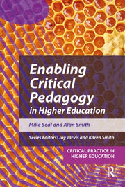 Enabling Critical Pedagogy In Higher Edu