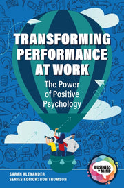 Transforming Performance At Work