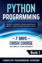 Python Programming: Learn Python In A We By Academy, Computer Pr