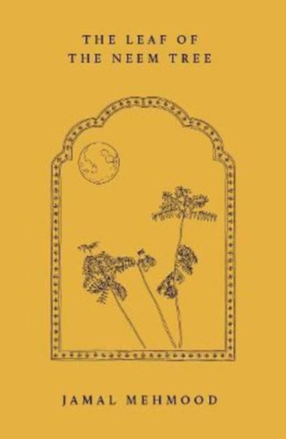 Leaf Of The Neem Tree By Mehmood, Jamal