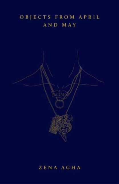 Objects From April & May By Agha, Zena