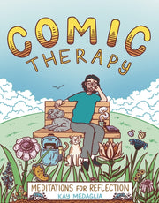 Comic Therapy Meditations For Reflection