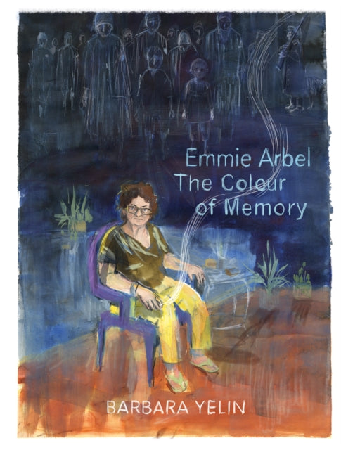 Emmie Arbel The Colour Of Memory