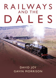 Railways & The Dales