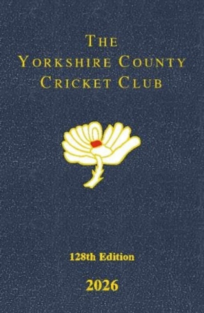 Yorkshire County Cricket Yearbook 2026 By Yorkshire County Cri