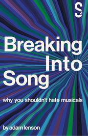 Breaking Into Song