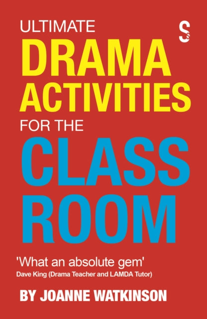 Ultimate Drama Activities For The Classr
