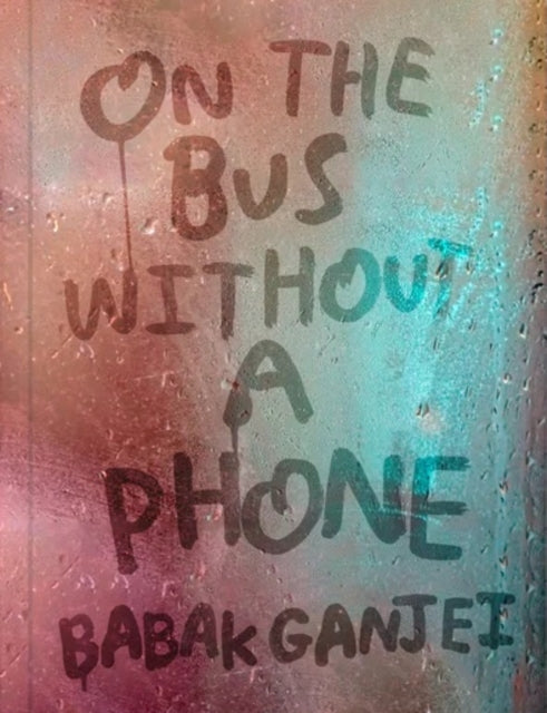 On The Bus Without A Phone