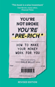 Youre Not Broke Youre Pre Rich