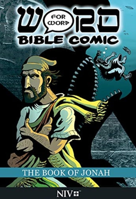 Book Of Jonah: Word For Word Bible Comic By Book Of Jonah: Word For Word Bible Comic