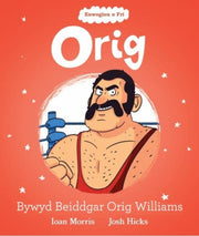 Enwogion O Fri Orig Bywyd Beiddgar Orig