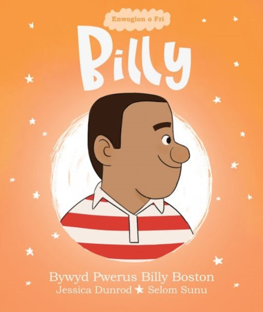 Enwogion O Fri Billy Bywyd Pwerus Billy