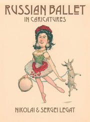 Russian Ballet In Caricatures