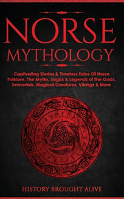 Norse Mythology: Captivating Stories   T