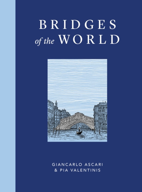 Bridges Of The World