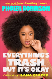 Everythings Trash But Its Okay