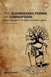 Elementary Forms Of Corruption