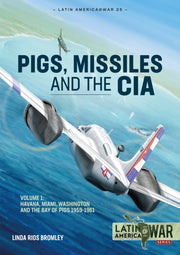 Pig Missiles & The Cia