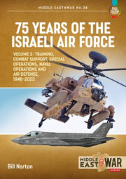 75 Years Of The Israeli Air Force Volume By Norton, B