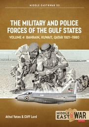 Military & Police Forces Of The Gulf Sta By Yates, Athol