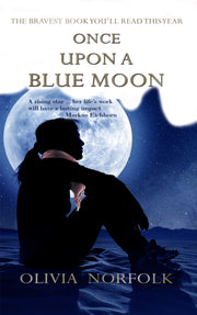 Once Upon A Blue Moon