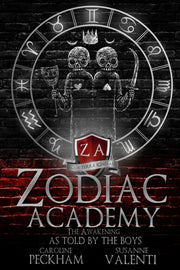 Zodiac Academy: The Awakening As Told By