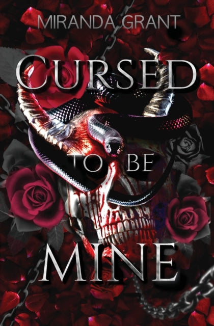 Cursed To Be Mine By Grant, Miranda